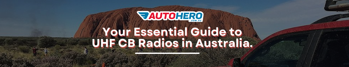  Your Essential Guide to UHF CB Radios in Australia: